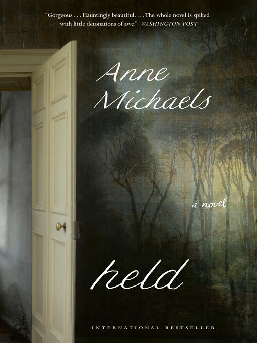 Title details for Held by Anne Michaels - Available